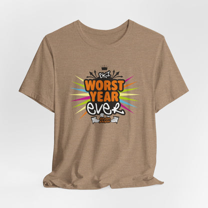 DK44: Worst Year Ever - Unisex S/S T-Shirt