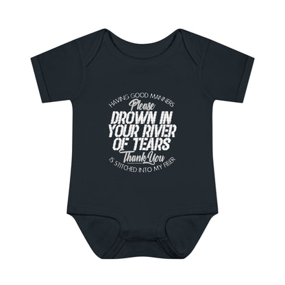 DK90: Please & Thank You (Drown In Your River of Tears) - Infant Sized Onsie