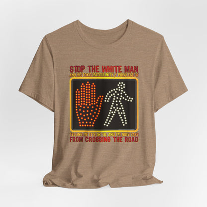 DK167: White Man Crossing - Unisex S/S T-Shirt