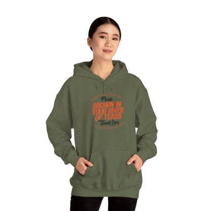 DK90: Please & Thank You (Drown In A River of Your Tears) - Adult Hooded Sweatshirt