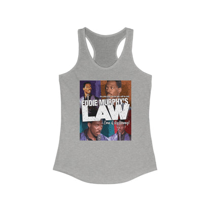 DK150: Eddie Murphy's Law - Ladies Racerback Tank