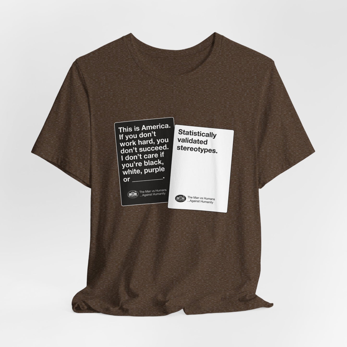 DK180: Humans Against Humanity (Stereotypes Edition) - Unisex S/S T-Shirt