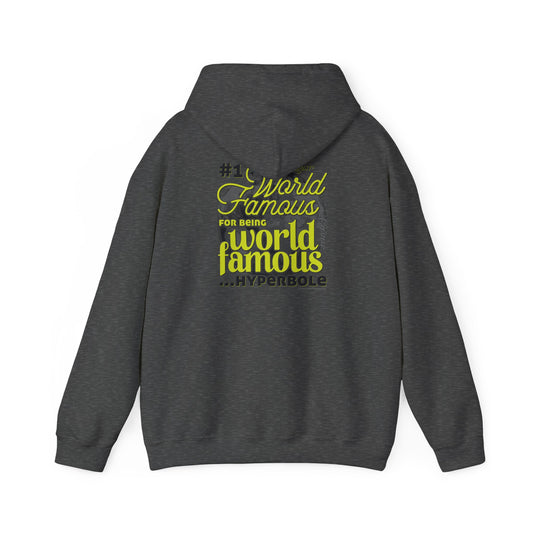 DK162: World Famous - Adult Hooded Sweatshirt
