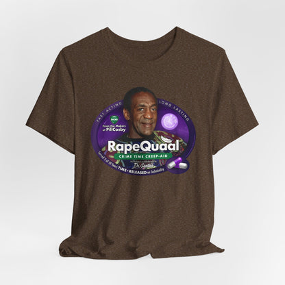 DK102: RapeQuaal by Pill Cosby - Unisex S/S T-Shirt