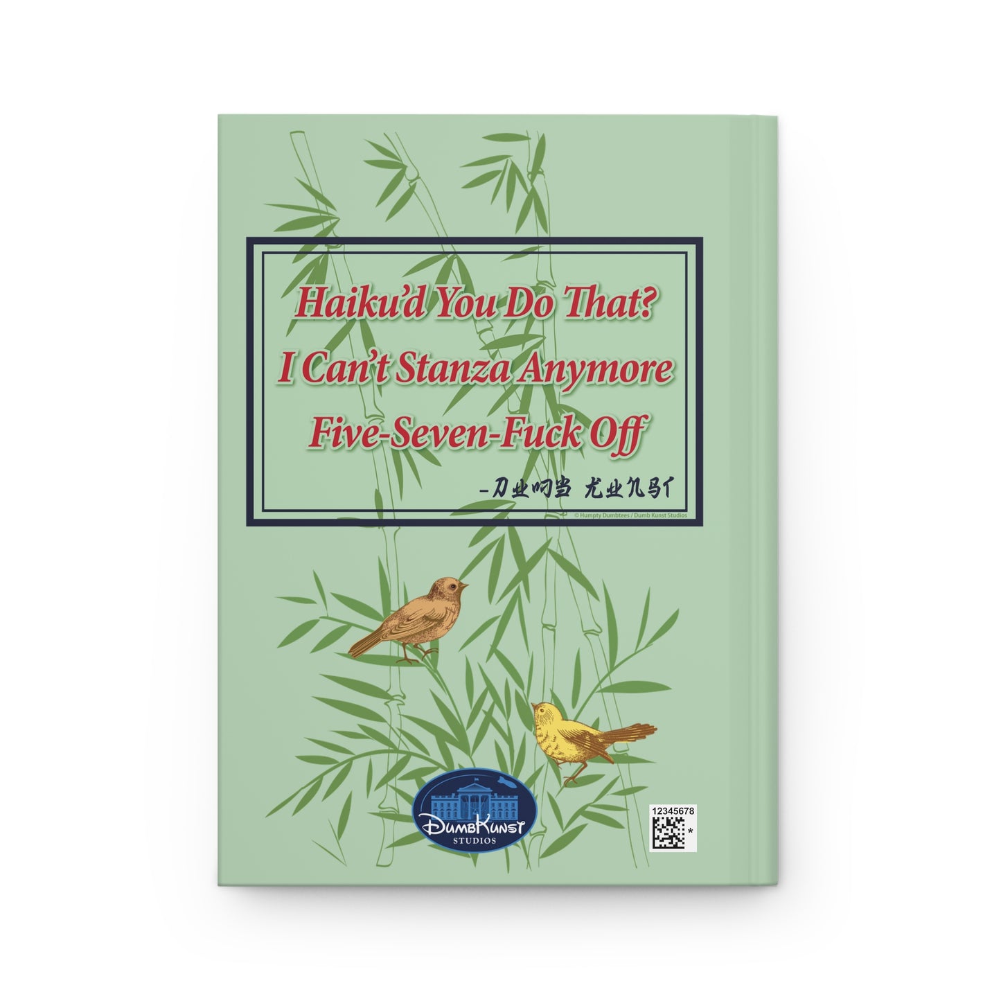 DK76: Haiku'd You - Hardcover Writing Journal