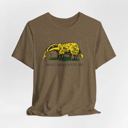 DK14: Honey Badger Don't Give a "Mess" - Unisex S/S T-Shirt