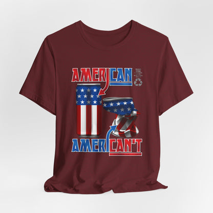 DK166: American't Recycling - Unisex S/S T-Shirt