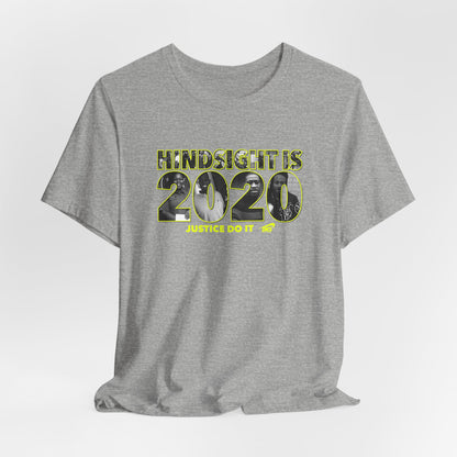 DK13: Hindsight Is 2020 - Unisex S/S T-Shirt
