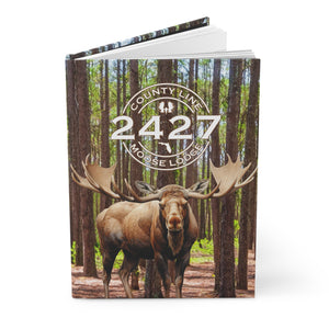 Moose Lodge 2427 - Woodlands Moose - Hardcover Journal