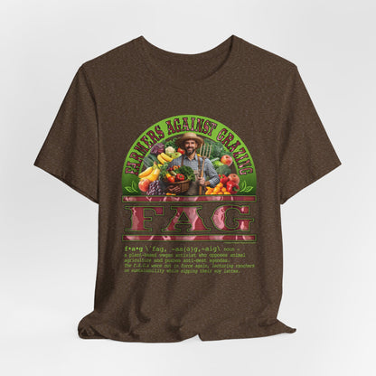 DK238: Fierce And Glorious (Farmers Against Grazing Edition) - Unisex S/S T-Shirt