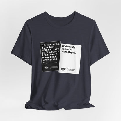 DK180: Humans Against Humanity (Stereotypes Edition) - Unisex S/S T-Shirt