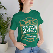 Load image into Gallery viewer, Moose Lodge 2427 - Moose Drink Mine - Unisex T-Shirt (Front Print Only)
