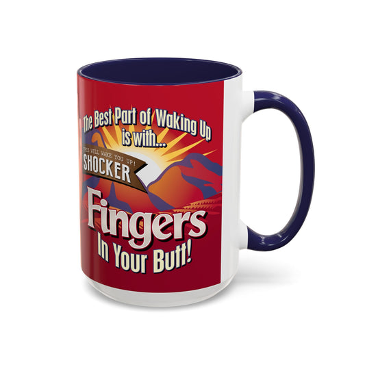 DK104: The Best Part of Waking Up... - Ceramic Coffee Mugs