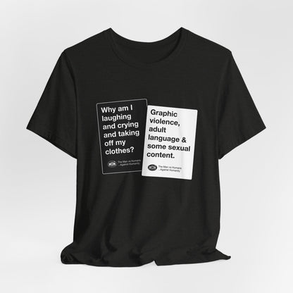 DK180: Humans Against Humanity (Viewer Rating Edition) - Unisex S/S T-Shirt
