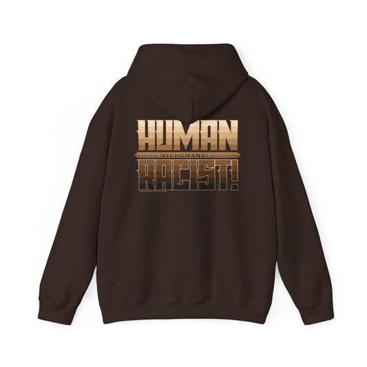 DK99: Human Racist (Tonal Edition) - Adult Hooded Sweatshirt