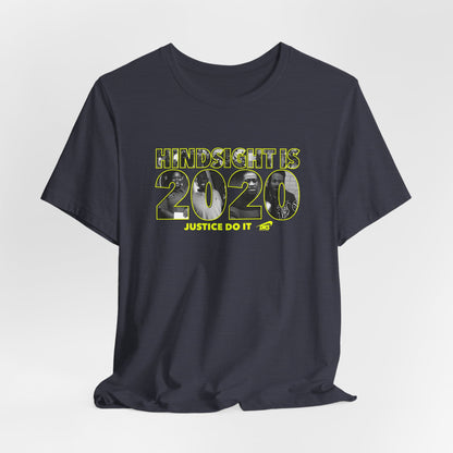 DK13: Hindsight Is 2020 - Unisex S/S T-Shirt