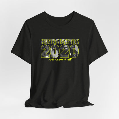 DK13: Hindsight Is 2020 - Unisex S/S T-Shirt