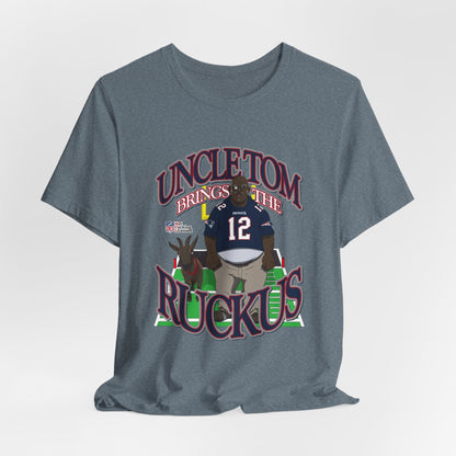 DK112: Uncle Tom Ruckus (New England Edition) - Unisex S/S T-Shirt