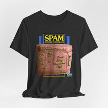 Load image into Gallery viewer, DK207: SPAM! - Unisex S/S T-Shirt
