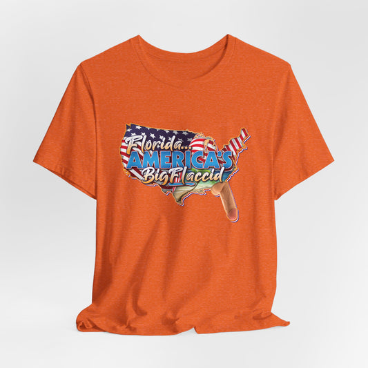 DK97: Stay Flaccy Florida (America Edition) - Unisex S/S T-Shirt