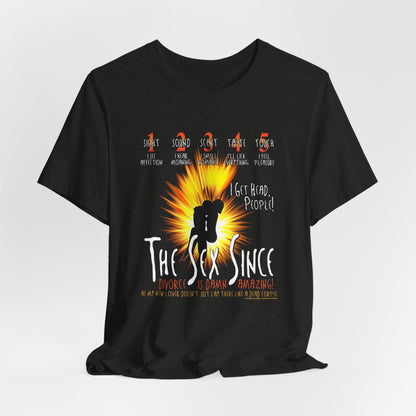 DK172: The Sex Since - Unisex S/S T-Shirt