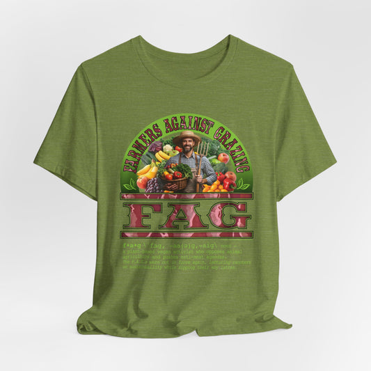 DK238: Fierce And Glorious (Farmers Against Grazing Edition) - Unisex S/S T-Shirt