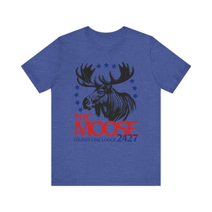 Moose Lodge 2427 - Moose For President - Unisex T-Shirt (Front Print Only)