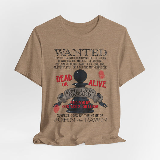 DK122: Wanted: Ransom Propaganda (Wanted Edition) - Unisex S/S T-Shirt