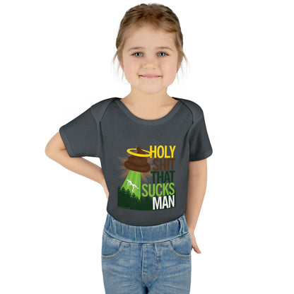 DK134: Holy Shit That Sucks Man - Infant Sized Onsie