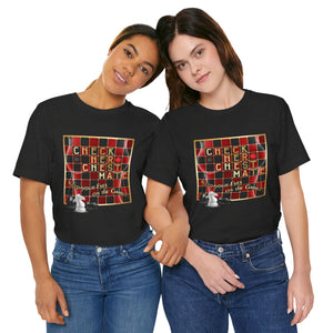 DK213: Checker Chessmate - Unisex S/S T-Shirt