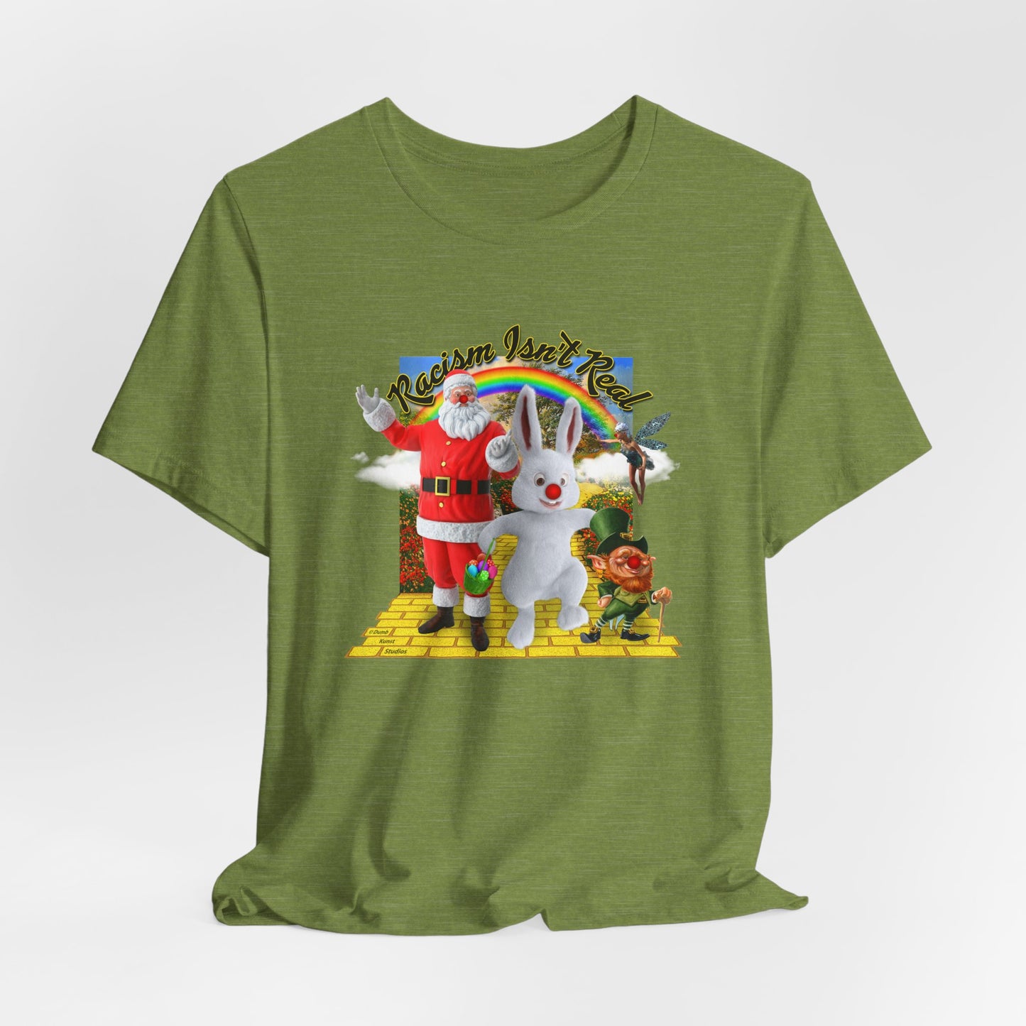 DK68: Racism Isn't Real - Unisex S/S T-Shirt
