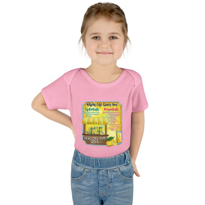 DK214: When Life Gives You... - Infant Sized Onsie