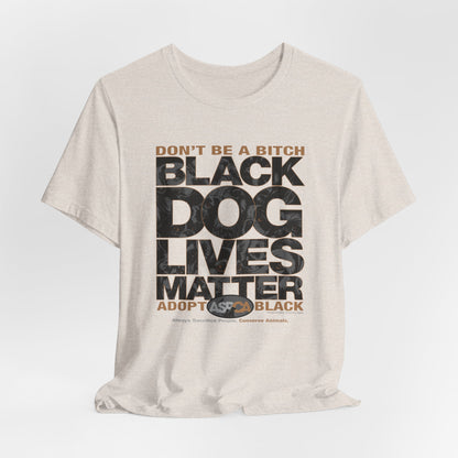 DK219: ASPCA (Black Dog Edition) - Unisex S/S T-Shirt