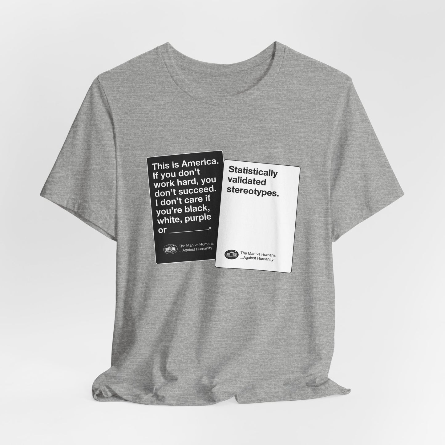 DK180: Humans Against Humanity (Stereotypes Edition) - Unisex S/S T-Shirt