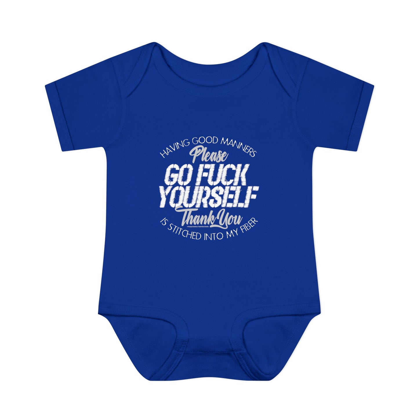 DK90: Please & Thank You (Go Fuck Yourself) - Infant Sized Onsie