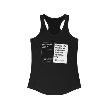 DK180: Humans Against Humanity (Squealing Hog Edition) - Ladies Racerback Tank