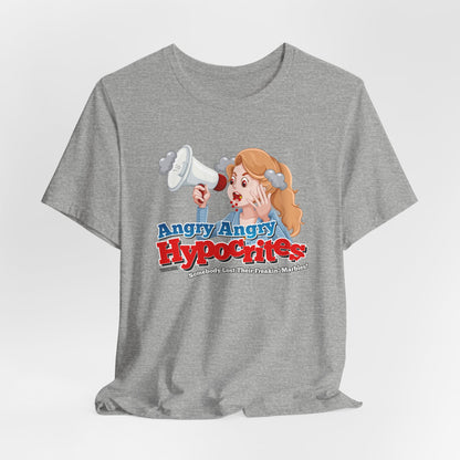 DK81: Angry Angry Hypocrites - Unisex S/S T-Shirt