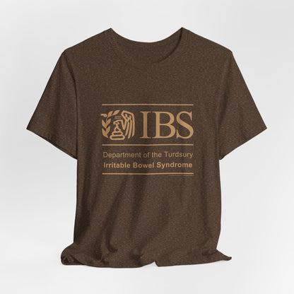 DK71: Dept. of Turdsury's IBS - Unisex S/S T-Shirt