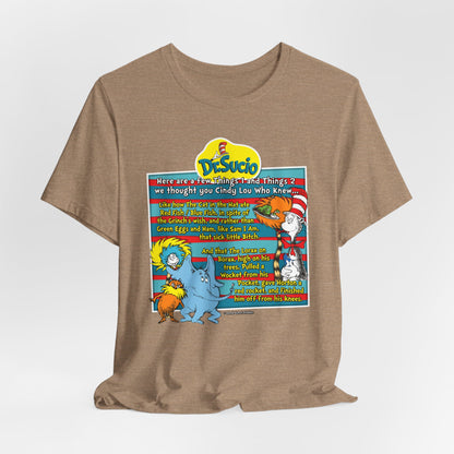 DK64: Doctored Seuss (Dirty Dr. Sucio) - Unisex S/S T-Shirt