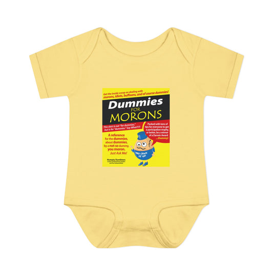 DK111: Dummies For Morons - Infant Sized Onsie