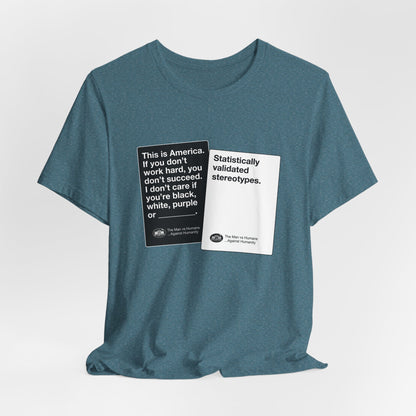 DK180: Humans Against Humanity (Stereotypes Edition) - Unisex S/S T-Shirt