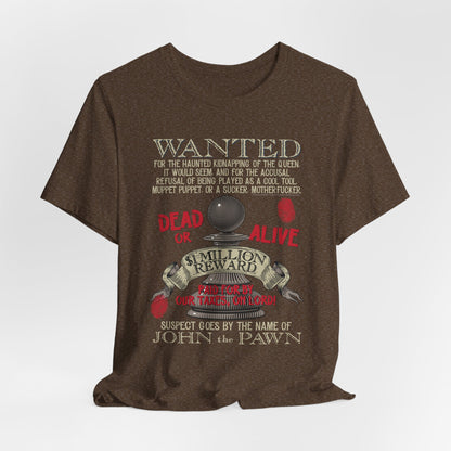 DK122: Wanted: Ransom Propaganda (Wanted Edition) - Unisex S/S T-Shirt