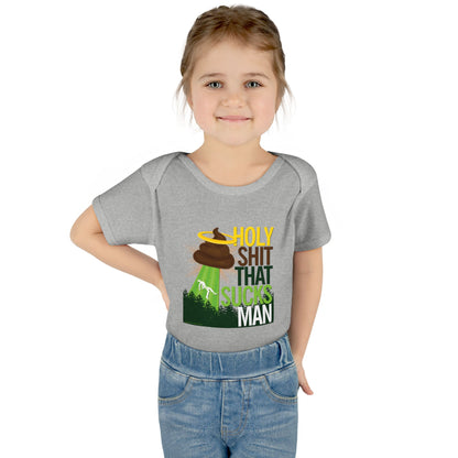 DK134: Holy Shit That Sucks Man - Infant Sized Onsie
