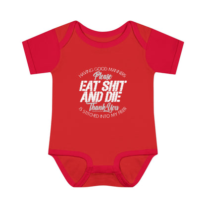 DK90: Please & Thank You (Eat Shit and Die) - Infant Sized Onsie