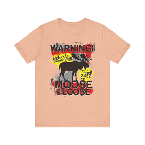 Moose Lodge 2427 - Loose Moose - Unisex T-Shirt (Front Print Only)