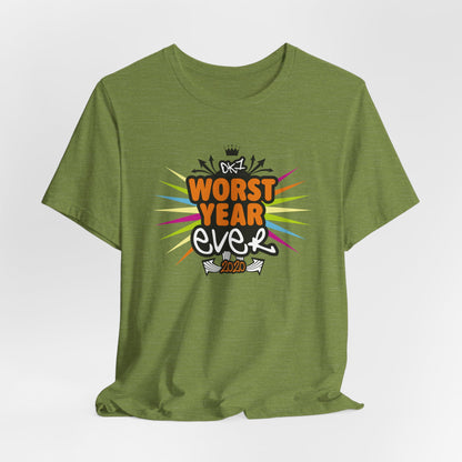 DK44: Worst Year Ever - Unisex S/S T-Shirt
