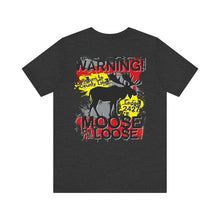 Load image into Gallery viewer, Moose Lodge 2427 - Loose Moose - Unisex T-Shirt (Front &amp; Back Print)
