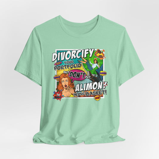 DK75: Divorcify Your Portfolio - Unisex S/S T-Shirt