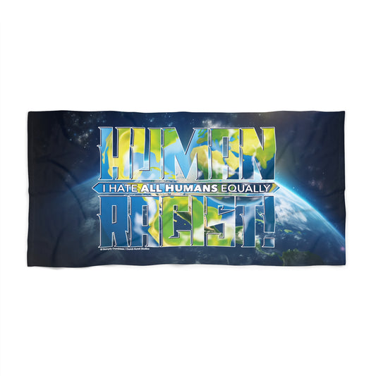 DK99: Human Racist (Earthly Edition) - 30"x60" Beach Towel