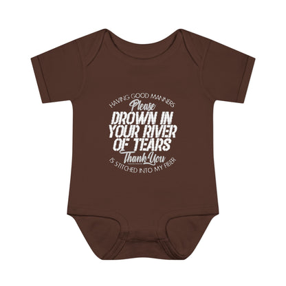 DK90: Please & Thank You (Drown In Your River of Tears) - Infant Sized Onsie